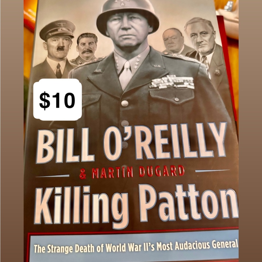 Killing Patton by Bill O'Reilly & Martin Dugard - Red and Black HardCover
